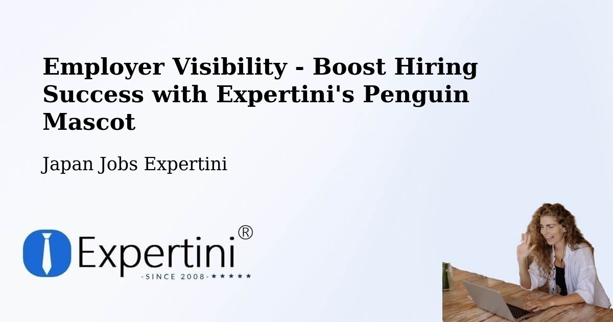 CV and Resume Visibility Optimization – Okinawa - Japan Jobs Expertini